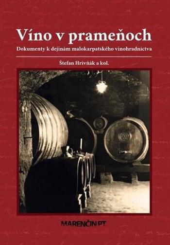 Víno v prameňoch - Hrivňák Štefan