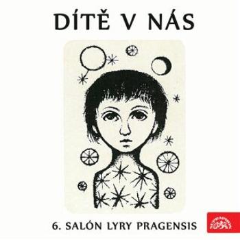 Dítě v nás (6. Salón Lyry pragensis) - Antoine de Saint-Exupéry, Alan Alexander Milne - audiokniha