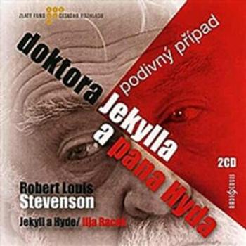 Podivný případ doktora Jekylla a pana Hyda - Robert Louis Stevenson - audiokniha