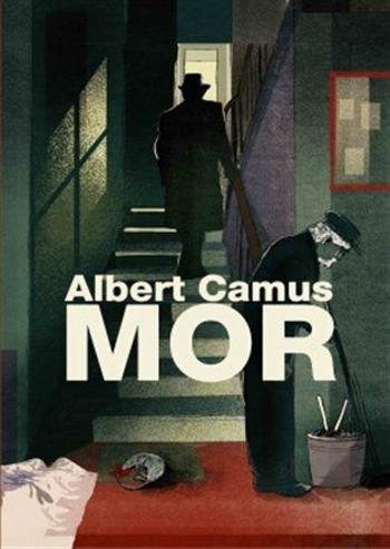 Mor - Albert Camus, Kateřina Bažantová Boudriot