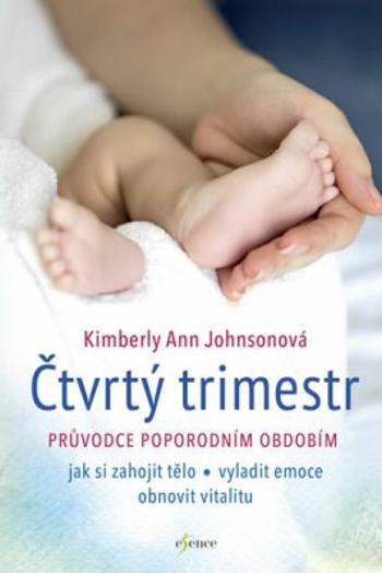 Čtvrtý trimestr - Kimberly Ann Johnsonová