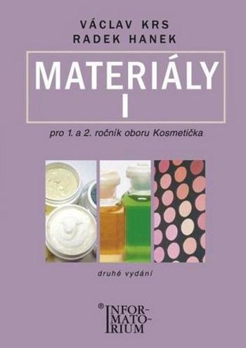 Materiály I pro 1. a 2. ročník UO Kosmetička - Krs Václav