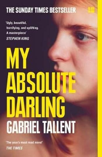 My Absolute Darling - Gabriel Tallent