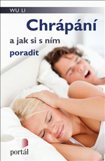 Chrápání a jak si s ním poradit - Li Wu