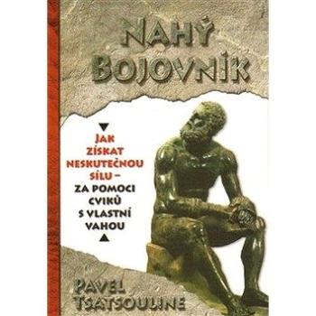 Nahý bojovnik (978-80-89761-11-1)