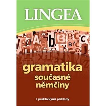 Gramatika současné němčiny: s praktickými příklady (978-80-7508-454-5)