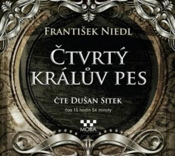 Čtvrtý králův pes - František Niedl - audiokniha