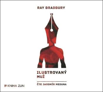 Ilustrovaný muž - Bradbury Ray
