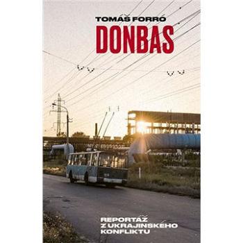 Donbas: Reportáž z ukrajinského konfliktu (978-80-7637-048-7)