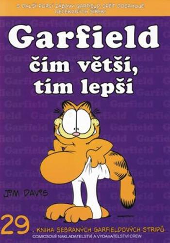 Garfield čím větší,tím lepší (č.29) - Jim Davis