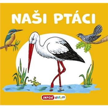 Naši ptáci (978-80-7547-586-2)