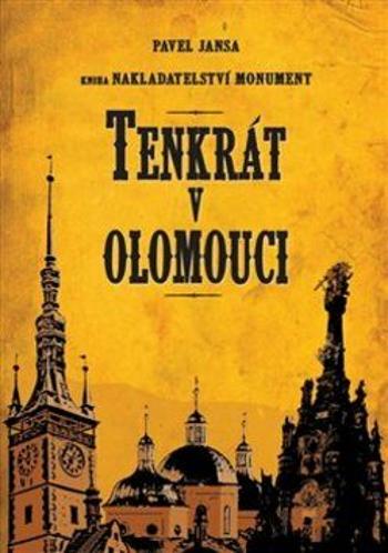 Tenkrát v Olomouci - Pavel Jansa