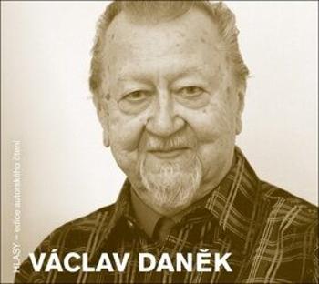 Václav Daněk - Václav Daněk - audiokniha