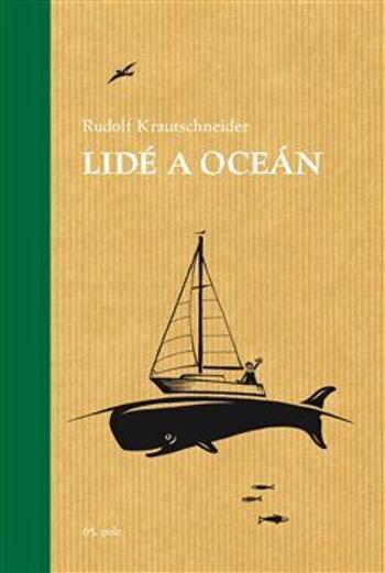 Lidé a oceán - Rudolf Krautschneider