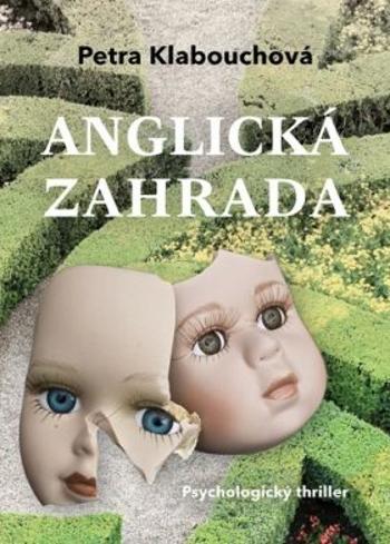 Anglická zahrada - Petra Klabouchová