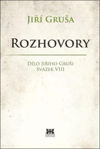 Rozhovory - Jiří Gruša