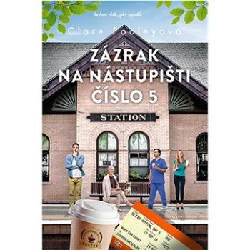 Zázrak na nástupišti číslo 5 (978-80-7546-466-8)