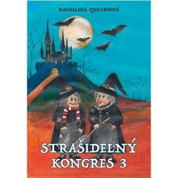 Strašidelný kongres 3 (978-80-7490-215-4)