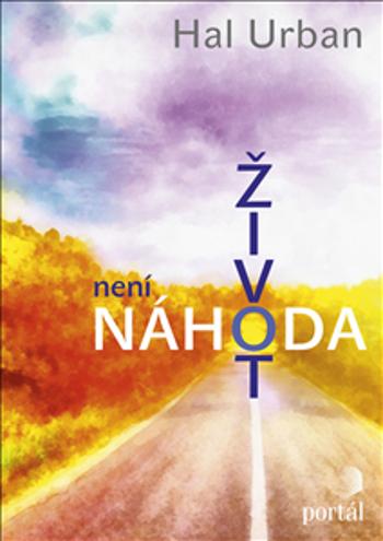 Život není náhoda - Urban, Hal