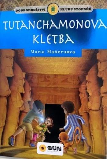 Tutanchamonova kletba - Maneruová Maria