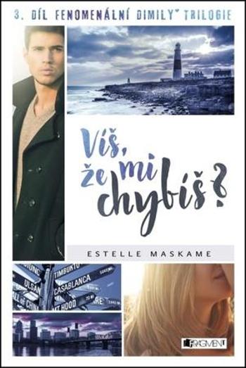 Víš, že mi chybíš? - Maskame Estelle