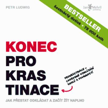 Konec prokrastinace - Petr Ludwig