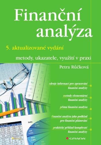 Finanční analýza – 5. aktualizované vydání - Petra Růčková - e-kniha