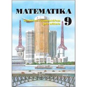 Kniha Matematika 9 s komentářem pro učitele (80-7230-108-X)