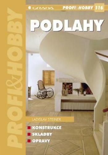 Podlahy - Ladislav Steiner - e-kniha