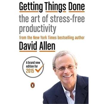 Getting Things Done: The Art of Stress-Free Productivity (0143126563)