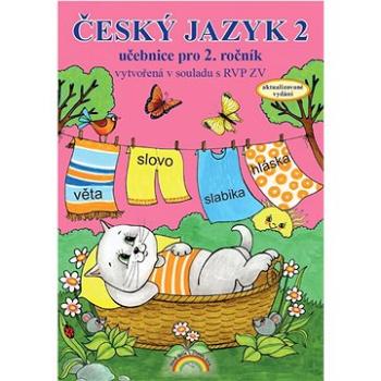 Český jazyk 2: Učebnice pro 2. ročník (978-80-88285-62-5)