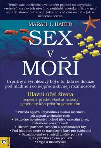 Sex v moři - Hardt Marah J.