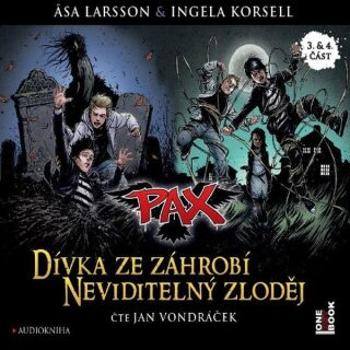 PAX 3/4: Dívka ze záhrobí & Neviditelný zloděj - Ĺsa Larsson - audiokniha