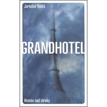 Grandhotel: Román nad mraky (80-85935-58-9)