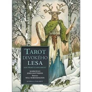 Tarot divokého lesa: Kde přebývá moudrost (978-80-7370-546-6)