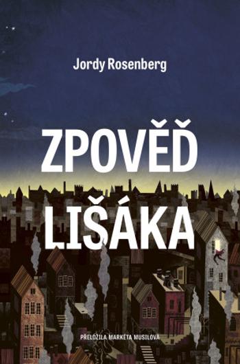 Zpověď lišáka - Rosenberg Jordy - e-kniha