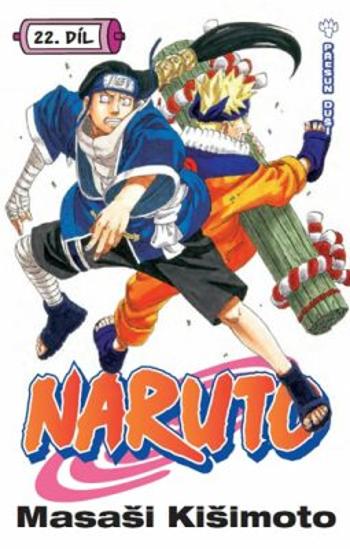 Naruto 22 - Přesun duší - Masashi Kishimoto