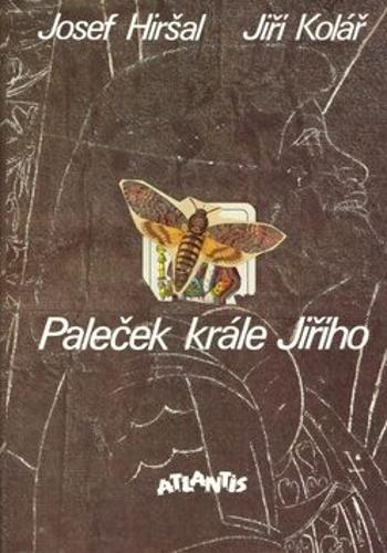 Paleček krále Jiřího - Jiří Kolář, Josef Hiršal