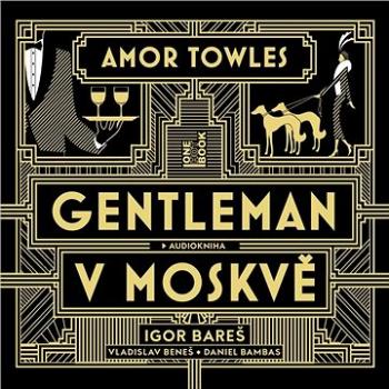 Gentleman v Moskvě ()