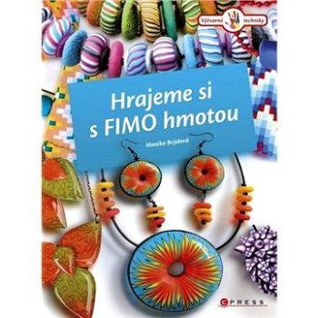 Hrajeme si s Fimo hmotou (978-80-264-0266-4)