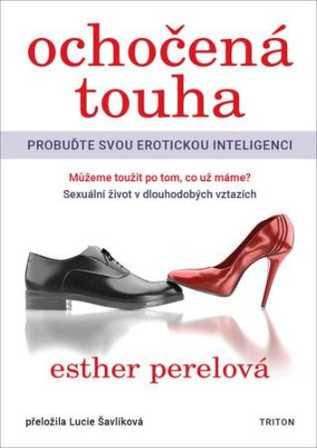 Ochočená touha - Perelová Esther