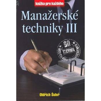 Manažerské techniky III (80-85839-90-3)