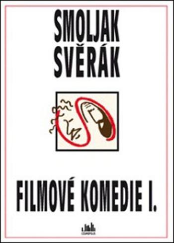 Filmové komedie S+S I. - Zdeněk Svěrák - Smoljak Ladislav