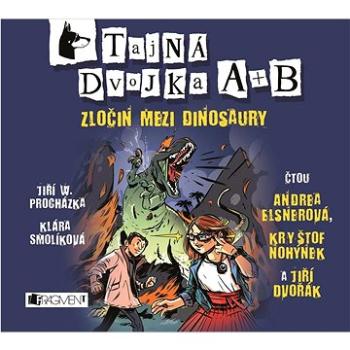 Tajná dvojka A + B Zločin mezi dinosaury