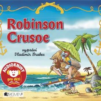 Robinson Crusoe - Jana Eislerová - audiokniha
