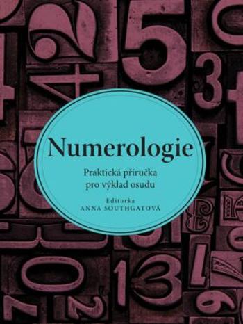 Numerologie - Southgatová Anna