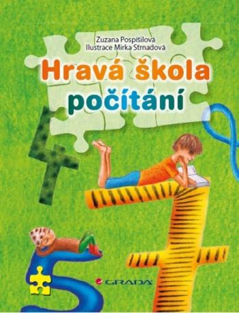 Hravá škola počítání - Zuzana Pospíšilová, Mirka Strnadová - e-kniha