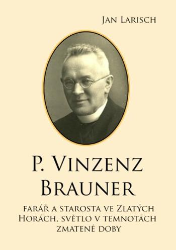 P. Vinzenz BRAUNER - Jan Larisch - e-kniha