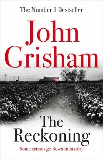 The Reckoning - John Grisham