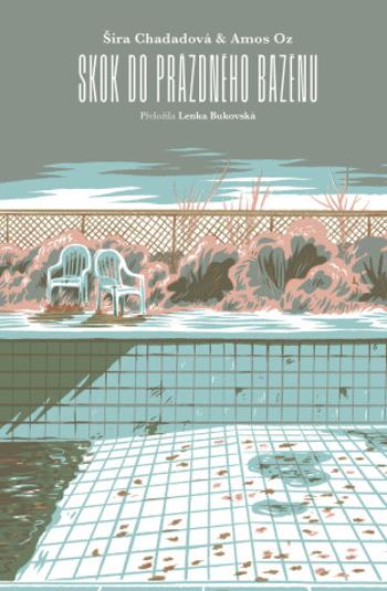 Skok do prázdného bazénu - Amos Oz, Šira Chadadová - e-kniha